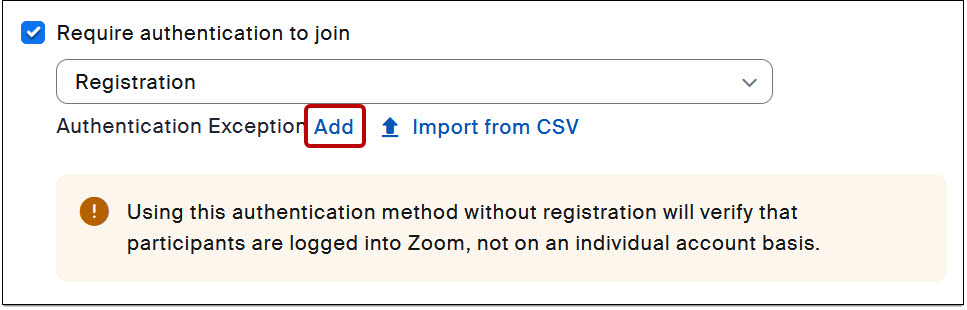 Require registration checkbox and Add Exception option.