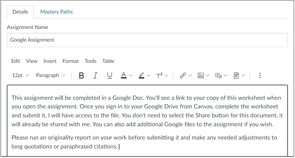 New assignment description field with information on using a Google Assignment.